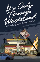 It s Only Teenage Wasteland