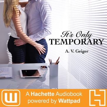 It's Only Temporary - A.V. Geiger