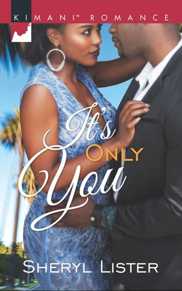 It's Only You - Sheryl Lister