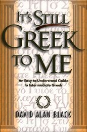 It s Still Greek to Me