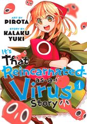 It s That Reincarnated-as-a-Virus Story 1