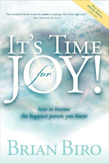 It's Time for Joy! - Brian Biro