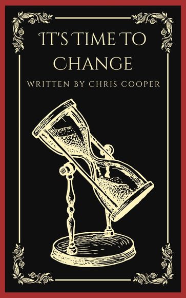 It's Time to Change - Chris Cooper