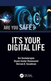 It s Your Digital Life