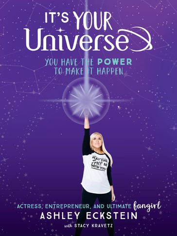 It's Your Universe - Ashley Eckstein - Stacy Kravetz