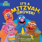 It s a Mitzvah, Grover!