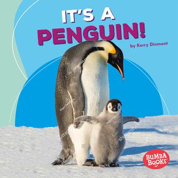 It's a Penguin! - Kerry Dinmont