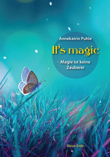 It's magic - Annekatrin Puhle