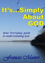 It s...Simply About God