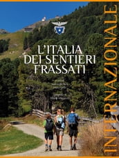 L Italia dei Sentieri Frassati - Internazionale dell Italia