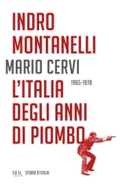 L Italia degli anni di piombo - 1965-1978