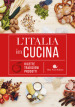 L Italia in cucina. Ricette, tradizioni, prodotti