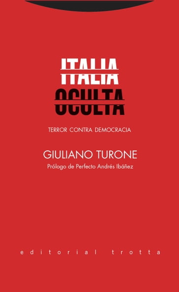 Italia oculta - Giuliano Turone - Perfecto Andrés Ibáñez