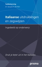 Italiaanse uitdrukkingen en zegswijzen ingedeeld op onderwerp