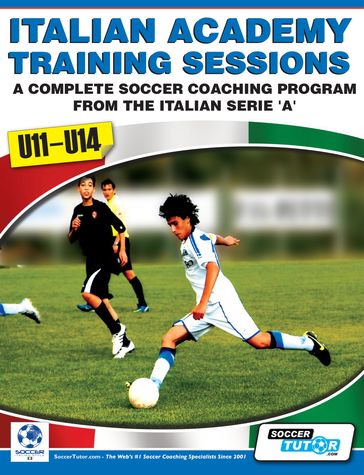 Italian Academy Training Sessions for U11-14 - Mirko Mazzantini - Simone Bombardieri