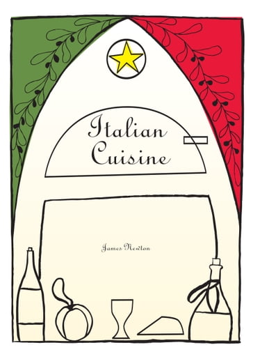 Italian Cuisine - James Newton