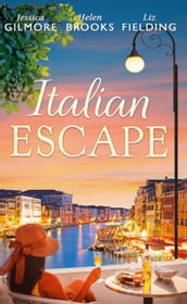 Italian Escape: Summer with the Millionaire / In the Italian