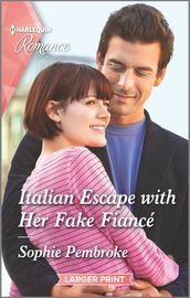 Italian Escape with Her Fake Fiancé