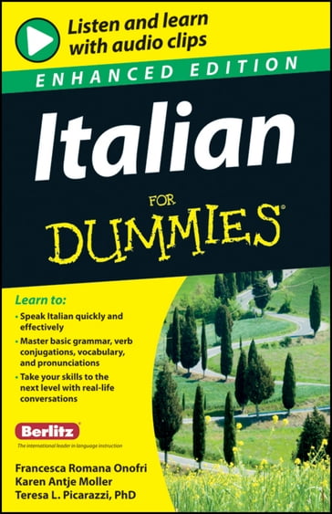 Italian For Dummies, Enhanced Edition - Teresa L. Picarazzi - Francesca Romana Onofri - Karen Antje Moller