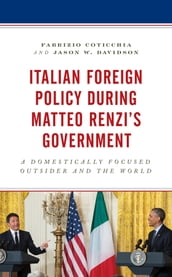 Italian Foreign Policy during Matteo Renzi s Government