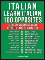 Italian - Learn Italian - 100 Opposites