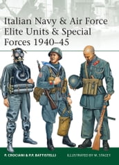 Italian Navy & Air Force Elite Units & Special Forces 194045