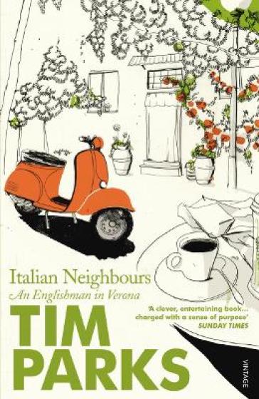 Italian Neighbours - Tim Parks
