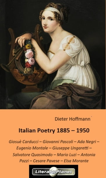 Italian Poetry 1885 - 1950 - Dieter Hoffmann