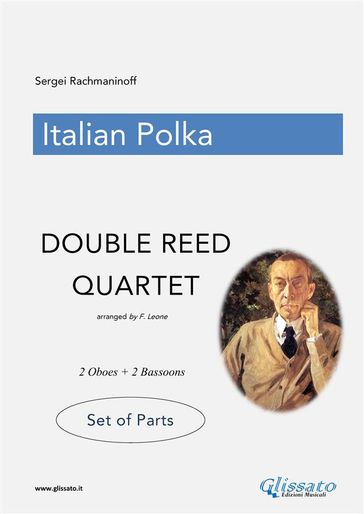 Italian Polka - Double Reed Quartet - Parts - Francesco Leone - Sergei Rachmaninov