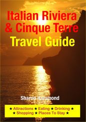 Italian Riviera & Cinque Terre Travel Guide