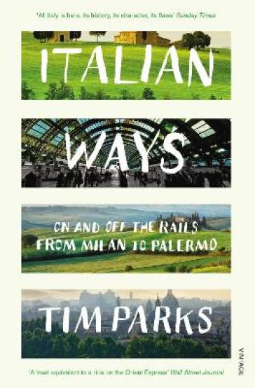 Italian Ways - Tim Parks