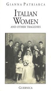 Italian Women and Other Tragedies