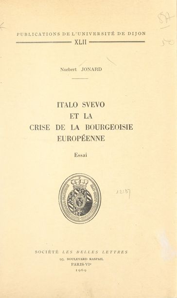 Italo Svevo et la crise de la bourgeoisie européenne - Norbert Jonard