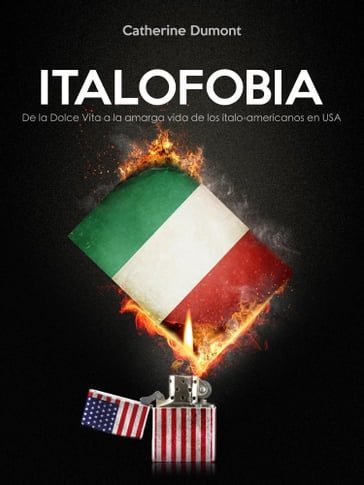 Italofobia - Catherine Dumont