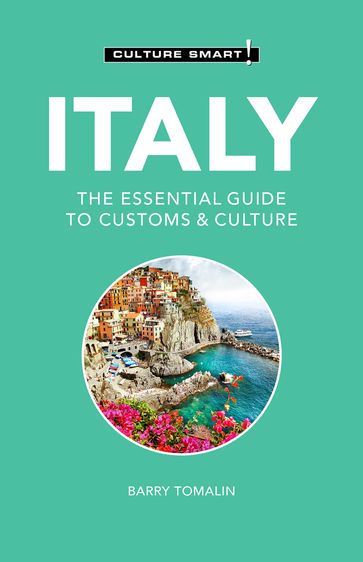 Italy - Culture Smart! - Barry Tomalin - Culture Smart!