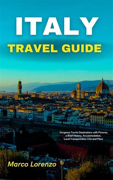 Italy Travel Guide - Marco Lorenzo