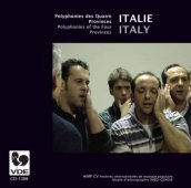 Italy - polyphonies of..