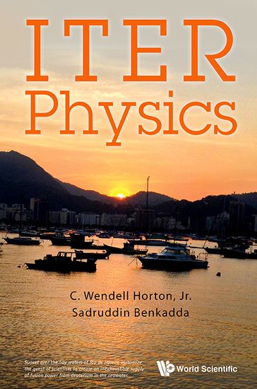 Iter Physics - Jr C Wendell Horton - Sadruddin Benkadda
