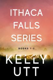 Ithaca Falls Series: Books 1-5