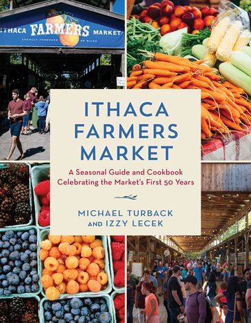 Ithaca Farmers Market - Michael Turback - Izzy Lecek