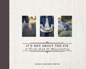 Its Not About the Pie