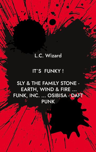 Its funky ! - L.C. Wizard