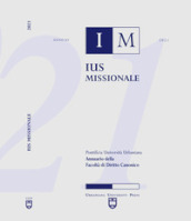 Ius missionale. Annuario della facolta di diritto canonico (2021)