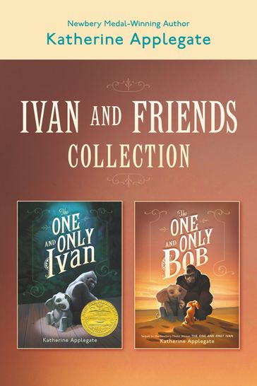 Ivan & Friends 2-Book Collection - Katherine Applegate