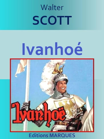 Ivanhoé - Walter Scott
