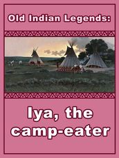 Iya, the camp-eater