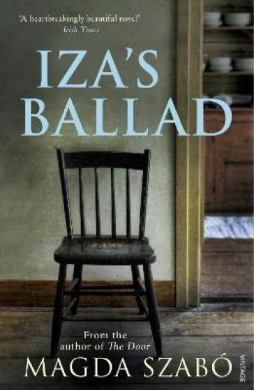 Iza's Ballad - Magda Szabo