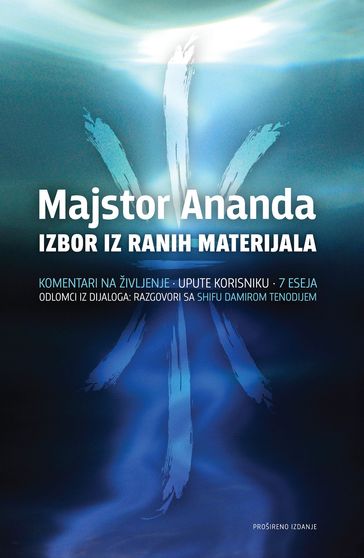 Izbor iz ranih materijala - Majstor Ananda