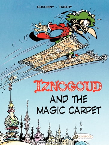 Iznogoud - Volume 6 - Iznogoud and the Magic Carpet - Jean Tabary - René Goscinny
