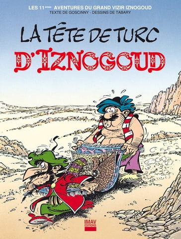 Iznogoud - tome 11 - La tête de turc d'Iznogoud - Jean Tabary - René Goscinny
